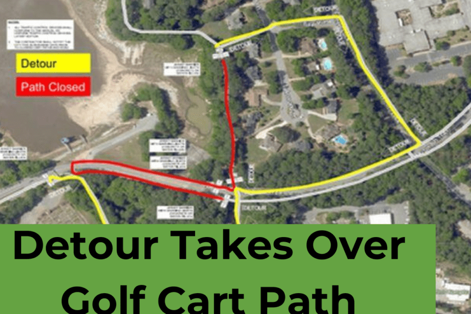 A Diversion Will Be Established for Asphalt Repairs to the Golf Cart Path