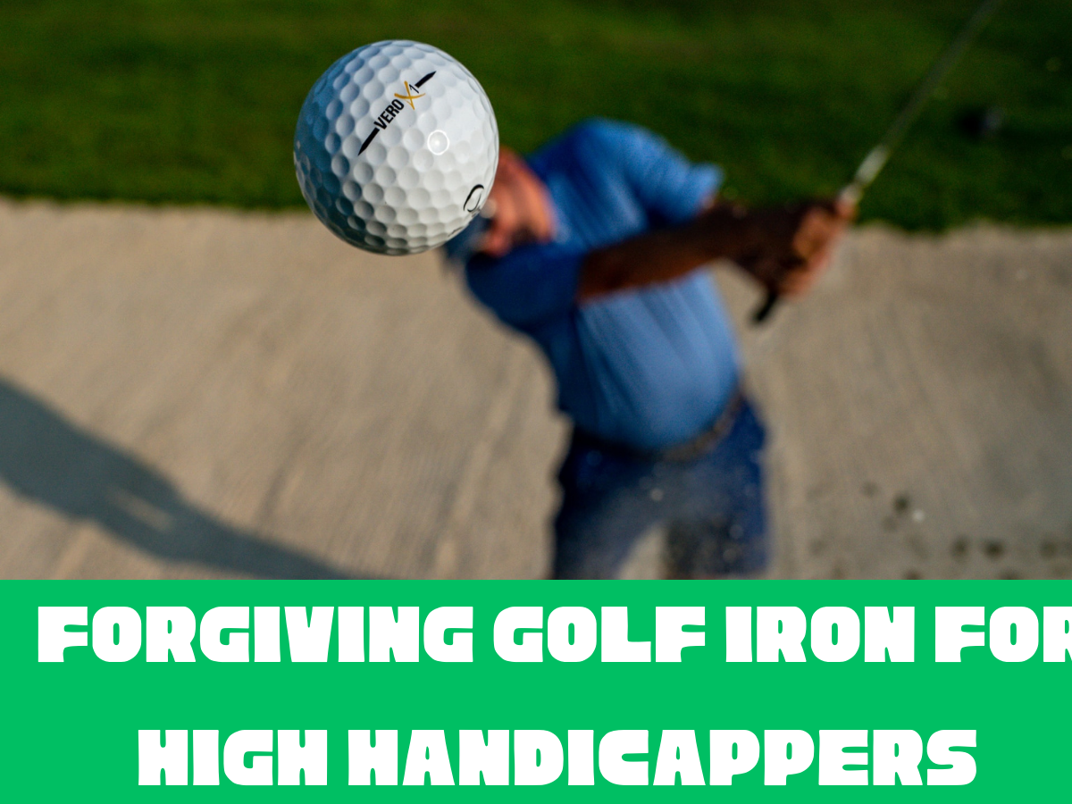 Most Forgiving Irons For Beginners & High Handicaps In 2024