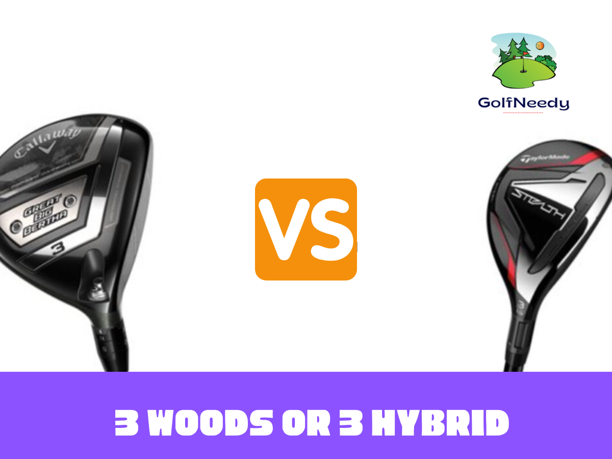 3 Wood vs 3 Hybrid